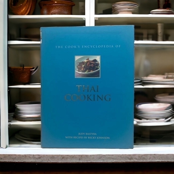 Recipes Book Judy Bastyra The Cooks Encyclopedia Of Thai Cooking Cookbook - Picture 1 of 3